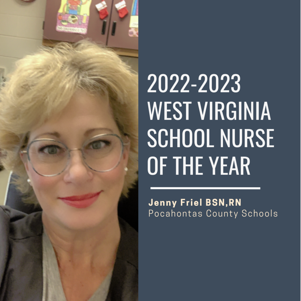 Jenny Friel, WV School Nurse of the Year Marlinton Elementary School
